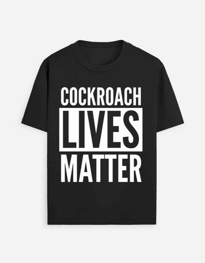 cockroach lives-matter